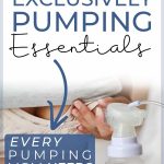 The exclusively pumping essentials and pumping supplies pinnable image