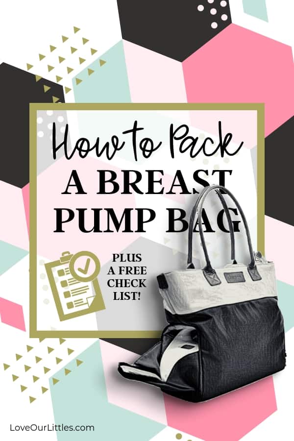 How to Pack and Organize A Breast Pump Bag
